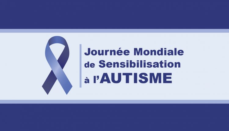 2 avril, journée mondiale de sensibilisation à l’autisme